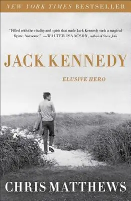 Jack Kennedy: Flüchtiger Held - Jack Kennedy: Elusive Hero