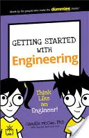 Erste Schritte in der Technik: Denken wie ein Ingenieur! - Getting Started with Engineering: Think Like an Engineer!