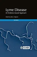 Lyme-Krankheit: Ein evidenzbasierter Ansatz - Lyme Disease: An Evidence-Based Approach