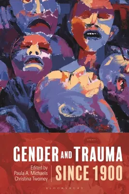 Geschlecht und Trauma seit 1900 - Gender and Trauma Since 1900