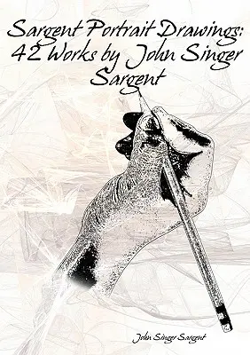 Sargent Portrait-Zeichnungen - Sargent Portrait Drawings