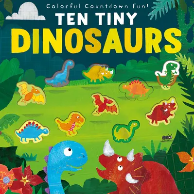 Zehn winzige Dinosaurier - Ten Tiny Dinosaurs