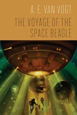 Die Reise der Space Beagle - The Voyage of the Space Beagle