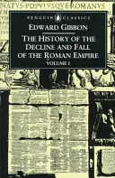 Geschichte von Niedergang und Fall des Römischen Reiches - History of the Decline and Fall of the Roman Empire