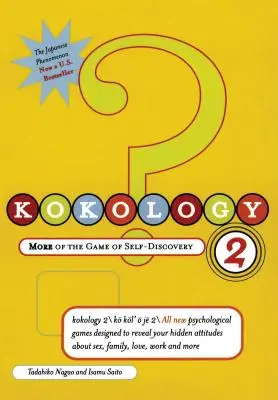 Kokologie 2: Mehr vom Spiel der Selbstentdeckung - Kokology 2: More of the Game of Self-Discovery