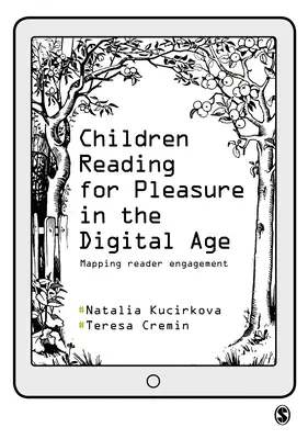 Kinder lesen zum Vergnügen im digitalen Zeitalter: Mapping Reader Engagement - Children Reading for Pleasure in the Digital Age: Mapping Reader Engagement