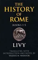 Geschichte Roms, Bücher 1-5 - History of Rome, Books 1-5