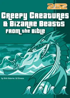 Gruselige Kreaturen und bizarre Biester aus der Bibel - Creepy Creatures and Bizarre Beasts from the Bible