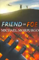 Freund oder Feind - Friend or Foe
