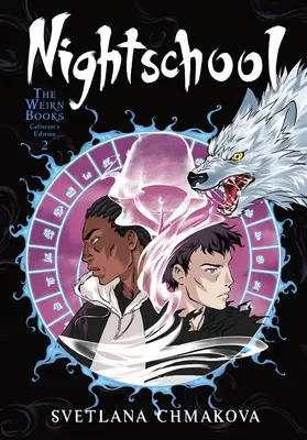 Nightschool: Die Weirn-Bücher Sammleredition, Bd. 2 - Nightschool: The Weirn Books Collector's Edition, Vol. 2