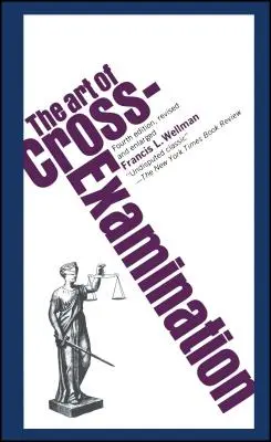 Die Kunst des Kreuzverhörs - The Art of Cross Examination