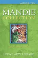 Die Mandie-Sammlung, Band zehn - The Mandie Collection, Volume Ten