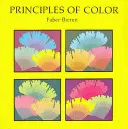 Prinzipien der Farbe: Ein Überblick über frühere Traditionen und moderne Theorien der Farbharmonie - Principles of Color: A Review of Past Traditions and Modern Theories of Color Harmony