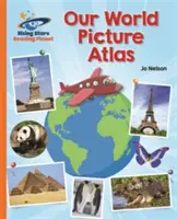 Reading Planet - Unser Weltbildatlas - Orange: Galaxie - Reading Planet - Our World Picture Atlas - Orange: Galaxy