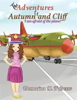 Die Abenteuer von Autumn und Cliff - The Adventures of Autumn and Cliff