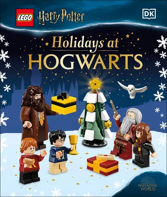 Lego Harry Potter-Ferien in Hogwarts: (Bibliotheksausgabe) - Lego Harry Potter Holidays at Hogwarts: (Library Edition)