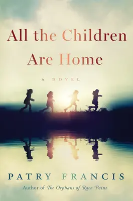 Alle Kinder sind zu Hause - All the Children Are Home