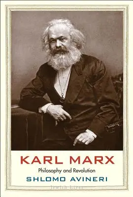 Karl Marx: Philosophie und Revolution - Karl Marx: Philosophy and Revolution