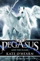 Pegasus und die Flamme - Buch 1 - Pegasus and the Flame - Book 1