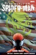 Superior Spider-man Band 6: Kobold-Nation - Superior Spider-man Vol.6: Goblin Nation