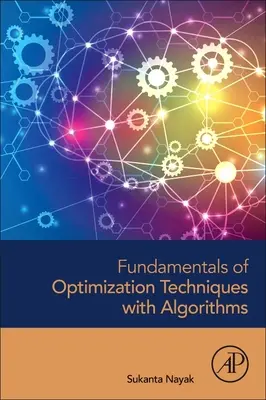 Grundlagen der Optimierungstechniken mit Algorithmen - Fundamentals of Optimization Techniques with Algorithms