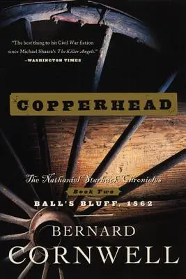 Copperhead: Die Nathaniel-Starbuck-Chroniken: Buch Zwei - Copperhead: The Nathaniel Starbuck Chronicles: Book Two