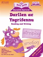 Hilfe für Gyda'r Gwaith Cartref: Darllen ac Ysgrifennu - Help Gyda'r Gwaith Cartref: Darllen ac Ysgrifennu