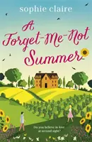 Vergissmeinnicht-Sommer - der perfekte romantische Eskapismus zum Wohlfühlen! - Forget-Me-Not Summer - perfect feel-good romantic escapism!