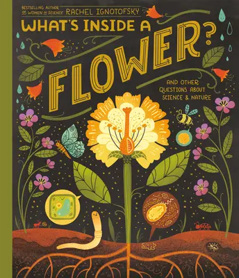 Was ist in einer Blume? Und andere Fragen zu Wissenschaft und Natur - What's Inside a Flower?: And Other Questions about Science & Nature