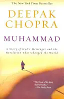 Muhammad: Eine Geschichte von Gottes Gesandtem und der Offenbarung, die die Welt veränderte - Muhammad: A Story of God's Messenger and the Revelation That Changed the World