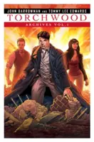 Torchwood Archive Band 1 - Torchwood Archives Vol. 1