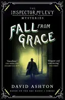 In Ungnade gefallen: Ein Inspektor McLevy-Krimi 2 - Fall from Grace: An Inspector McLevy Mystery 2