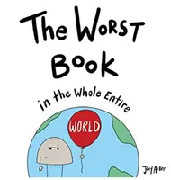 Das schlechteste Buch auf der ganzen Welt - The Worst Book in the Whole Entire World