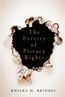 Die Armut der Rechte auf Privatsphäre - The Poverty of Privacy Rights