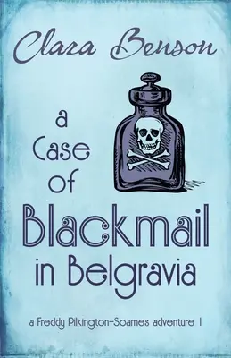 Ein Fall von Erpressung in Belgravia - A Case of Blackmail in Belgravia