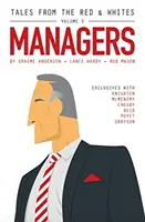 Geschichten von den Red & Whites Band 3: Manager - Tales from the Red & Whites Volume 3: Managers