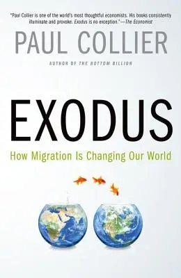 Exodus: Wie die Migration unsere Welt verändert - Exodus: How Migration Is Changing Our World