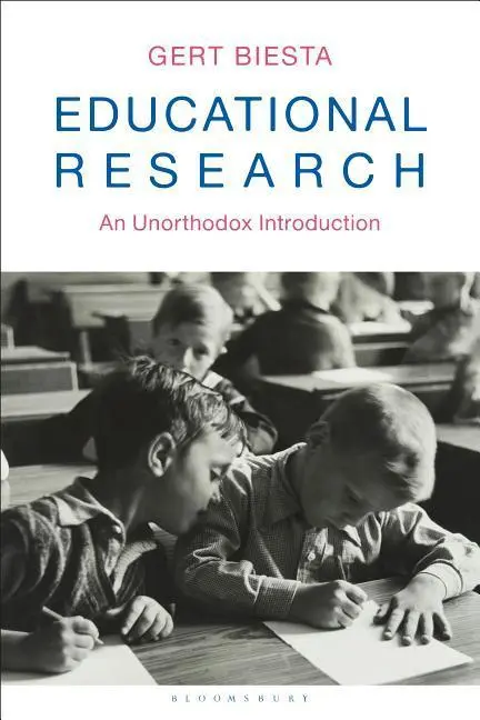 Bildungsforschung: Eine unorthodoxe Einführung - Educational Research: An Unorthodox Introduction