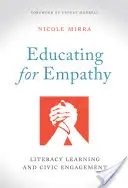 Erziehung zur Empathie: Alphabetisierung und bürgerschaftliches Engagement - Educating for Empathy: Literacy Learning and Civic Engagement