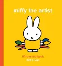 Miffy die Künstlerin Hebe-die-Klappe-Buch - Miffy the Artist Lift-the-Flap Book