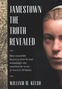 Jamestown, die aufgedeckte Wahrheit - Jamestown, the Truth Revealed