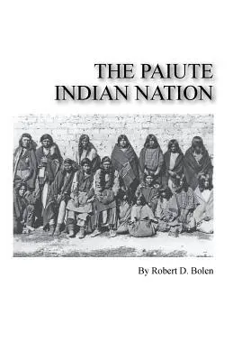 Das Volk der Paiute-Indianer - The paiute indian nation