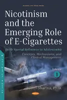 Nikotinismus und die aufkommende Rolle von E-Zigaretten - Nicotinism and the Emerging Role of E-Cigarettes