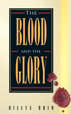 Das Blut und der Ruhm - The Blood and the Glory