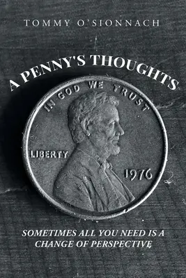 A Penny's Thoughts: Manchmal braucht man nur einen Perspektivwechsel - A Penny's Thoughts: Sometimes All You Need Is A Change of Perspective