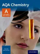 AQA Chemie: A Level - AQA Chemistry: A Level