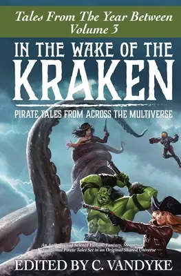 Im Kielwasser des Kraken - In The Wake of the Kraken