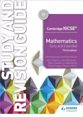 Camigcse Maths Core & Extended Study & Revision Guide 3. Auflage - Camigcse Maths Core & Extended Study & Revision Guide 3rd Edition