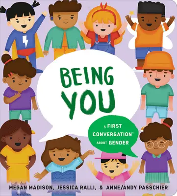 Du sein: Ein erstes Gespräch über das Geschlecht - Being You: A First Conversation about Gender