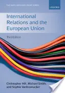 Internationale Beziehungen und die Europäische Union - International Relations and the European Union